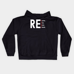 Recycle Reuse Renew Rethink Kids Hoodie